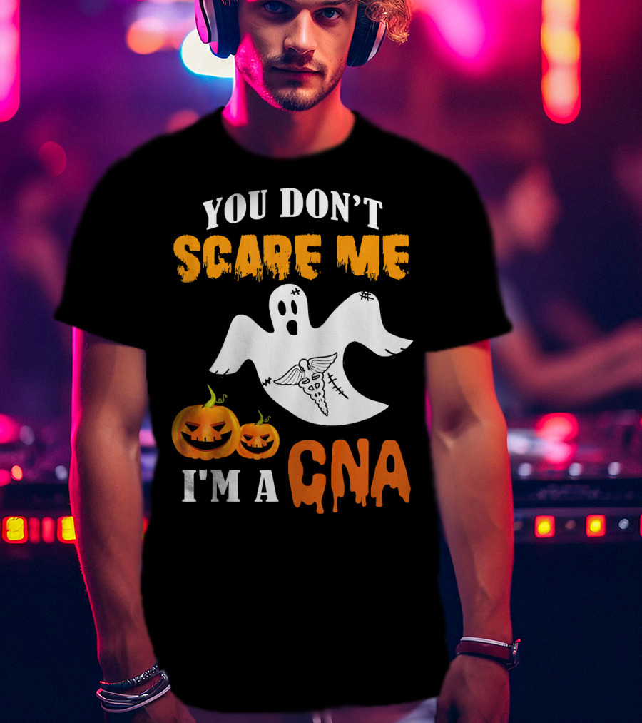 You Don't Scare Me I'm A CNA Halloween Ghost And Pumpkins T-Shirt