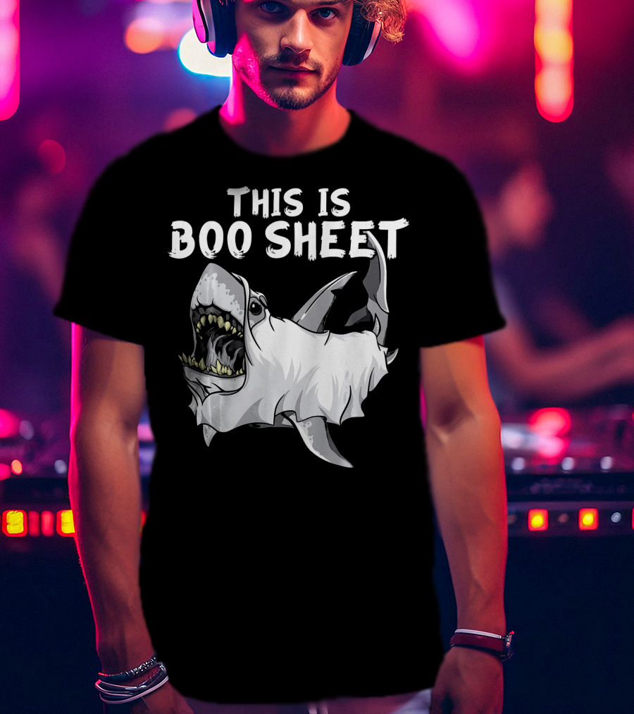 This Is Boo Sheet Shark Ghost Great Whi T-Shirt
