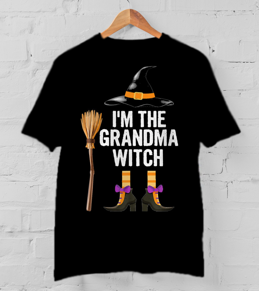 I'm The Grandma Witch With Hat Broom And Boots T-Shirt
