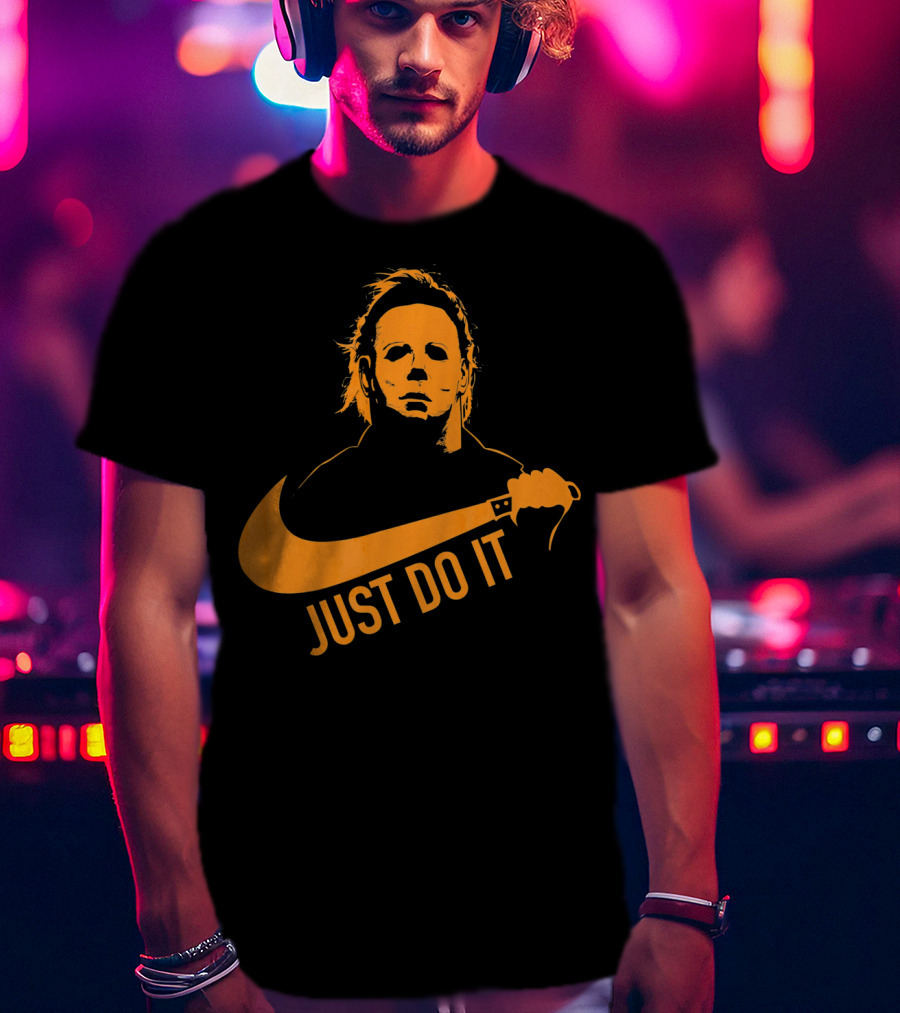 Just Do It Horror Movie T-Shirt