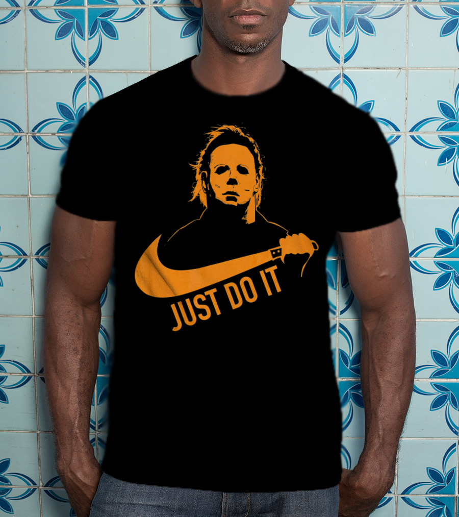 Just Do It Horror Movie T-Shirt