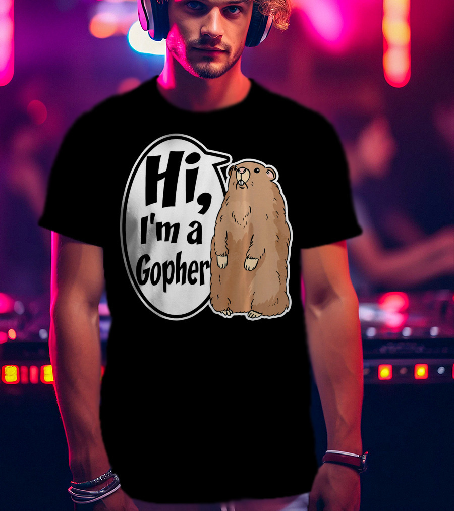 Hi I'm A Gopher Funny Halloween Party Cos T-Shirt