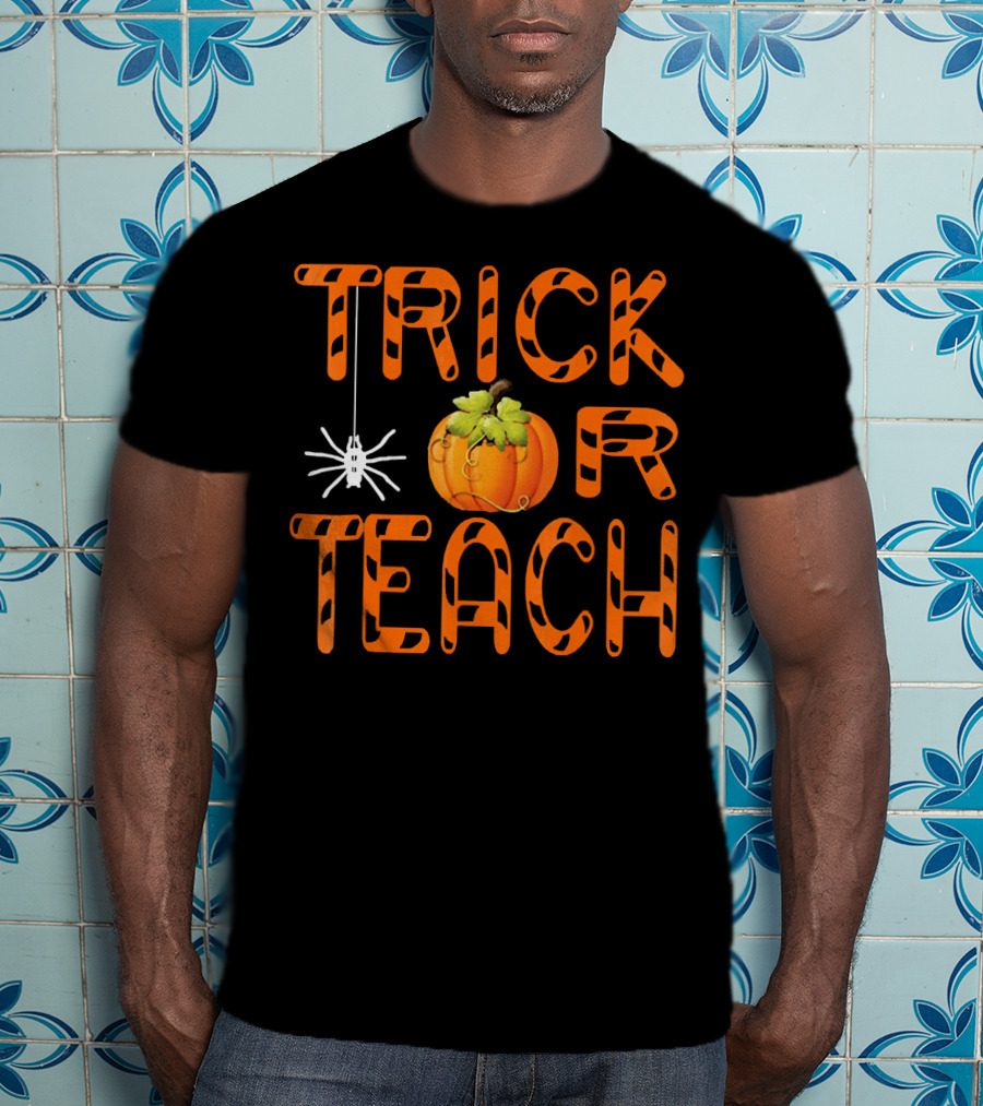 Halloween Trick Or Teach Pumpkin And Spider T-Shirt
