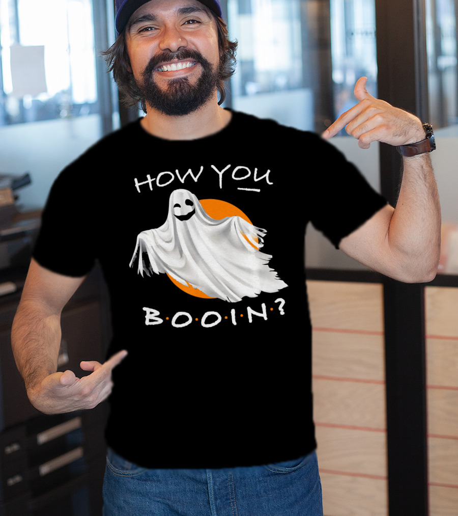 How You Booin Cute Ghost Halloween Humor T-Shirt