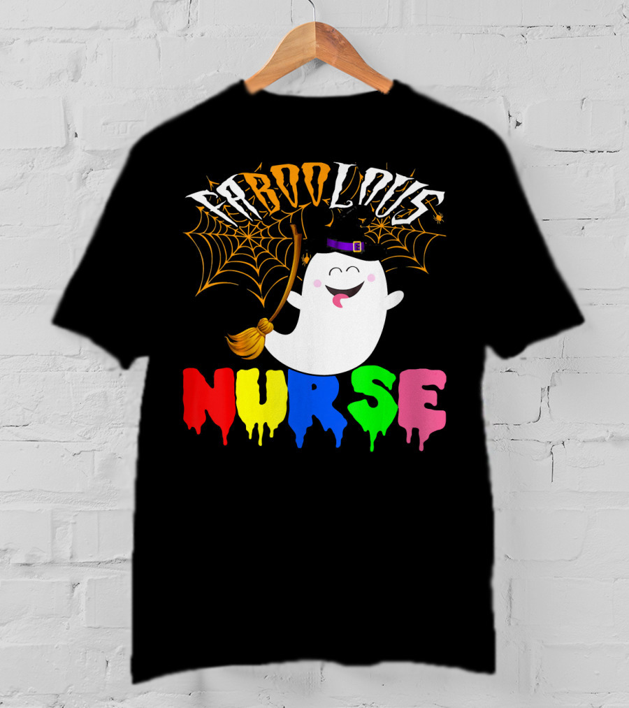 Faboolous Nurse Ghost With Witch Hat And Broom Halloween T-Shirt
