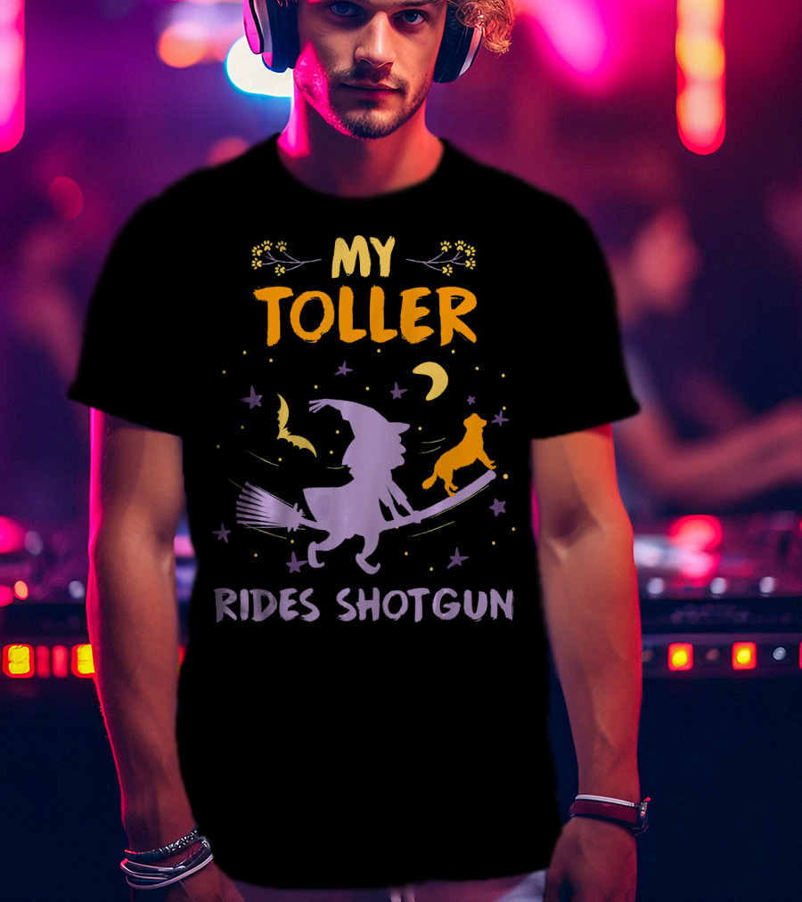 My Toller Rides Shotgun Halloween Witch And Dog Moon Stars T-Shirt