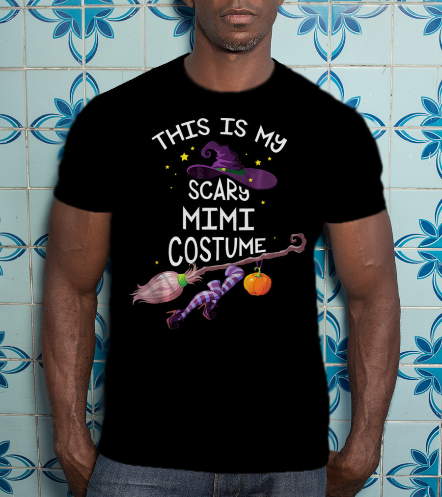This Is My Scary Mimi Costume With Witch Hat Broom And Pumpkin T-Shirt