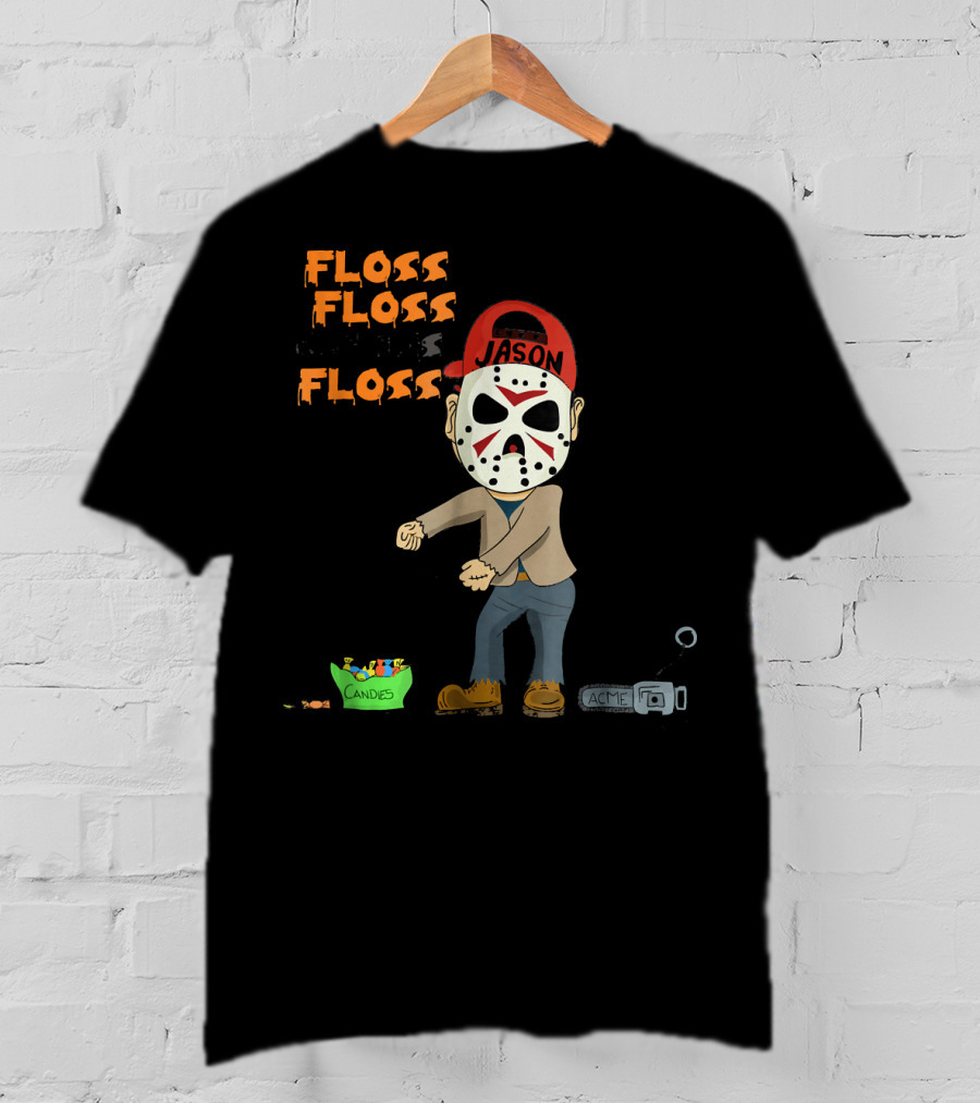 Floss Floss Floss Jason Mask Halloween Dance With Candy And Trap T-Shirt