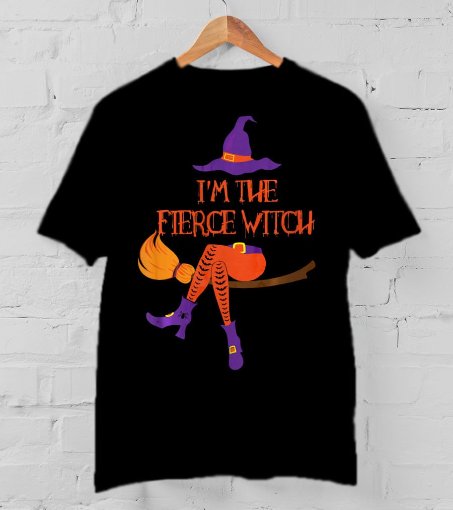 I'm The Fierce Witch With Purple Hat And Broomstick T-Shirt