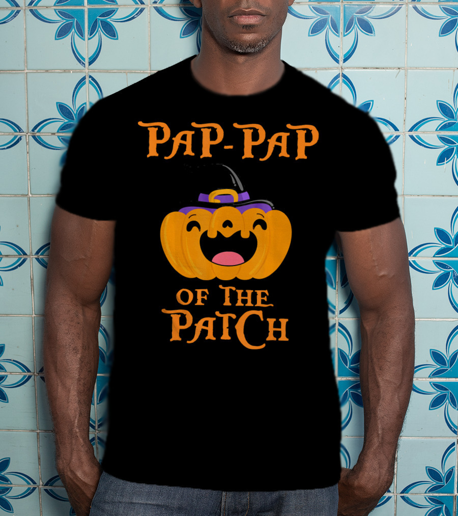 Pap Pap Of The Patch Cute Pumpkin Halloween T-Shirt
