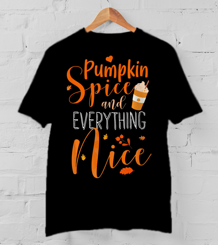 Pumpkin Spice And Everything Nice Coffee Fall Leaves Hearts T-Shirt