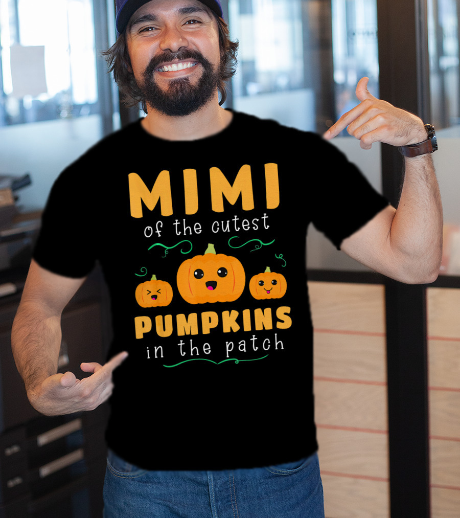 Mimi Of The Cutest Pumpkins In The Patch T-Shirt