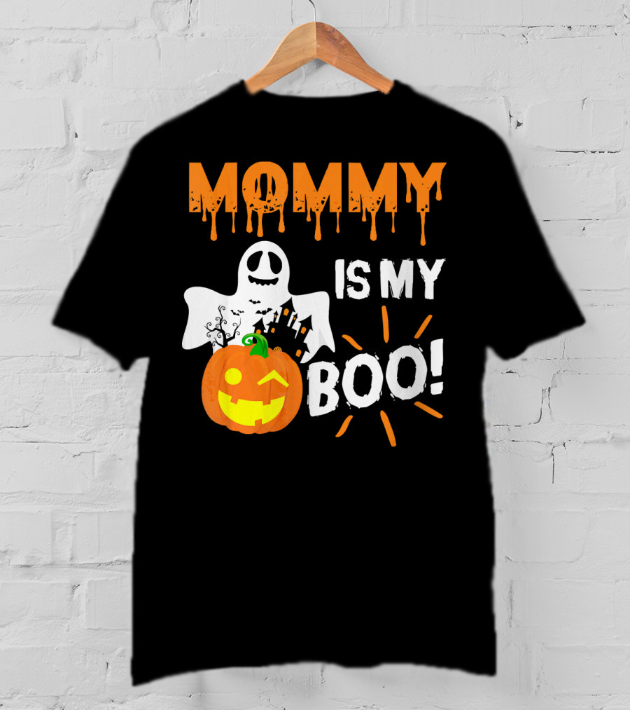 MOMMY IS MY BOO Ghost Pumpkin Halloween T-Shirt