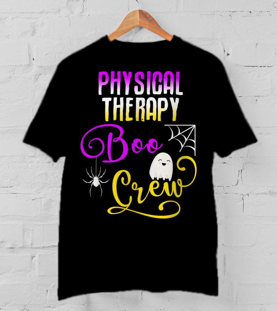 Physical Therapy Boo Crew Halloween Ghost Spider Web T-Shirt