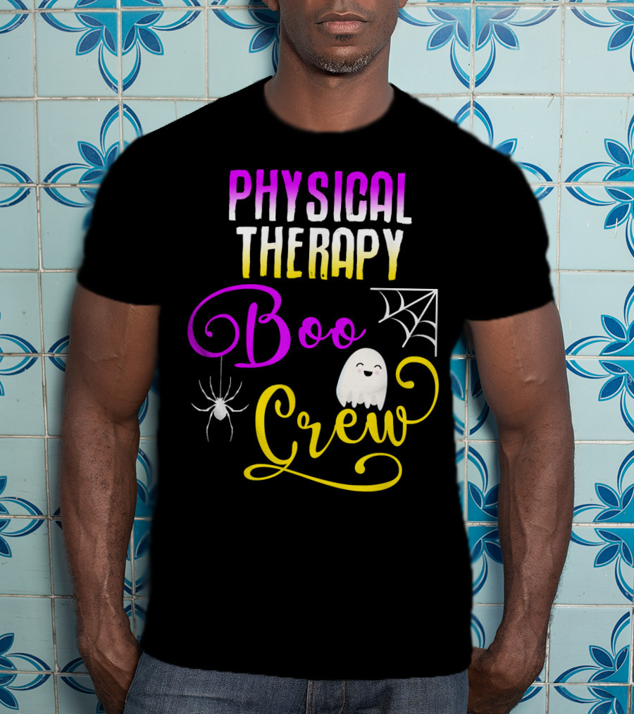 Physical Therapy Boo Crew Halloween Ghost Spider Web T-Shirt