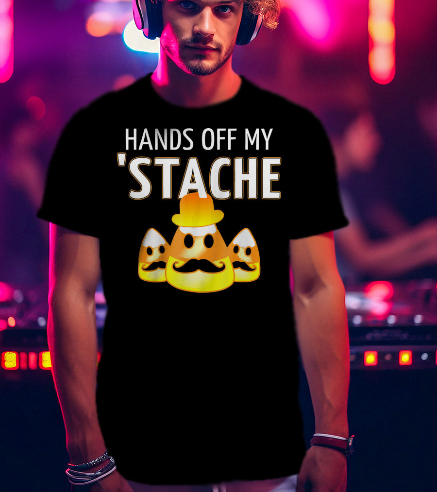 HANDS OFF MY STACHE Candy Corn Moustache Trio T-Shirt