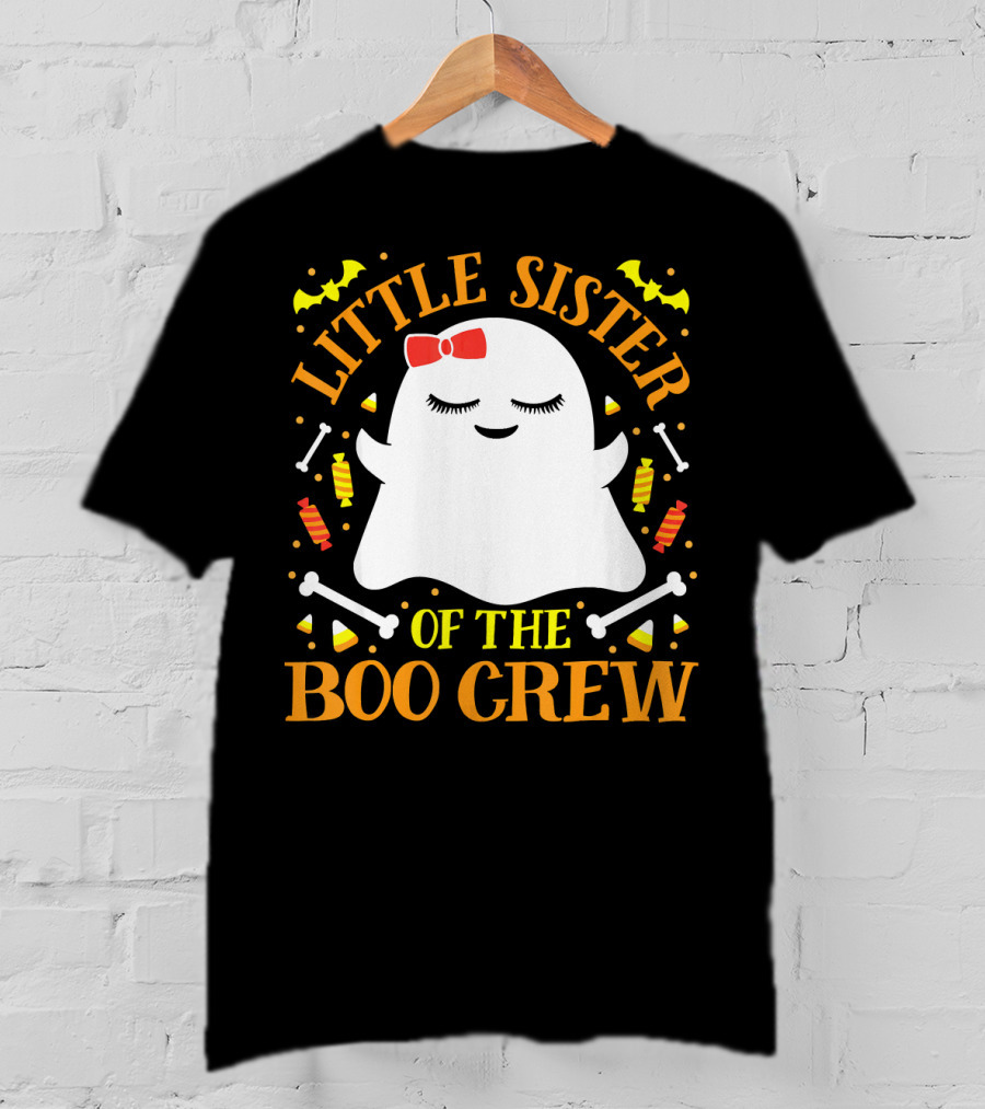 Little Sister Of The Boo Crew Ghost Halloween Candy Bats T-Shirt