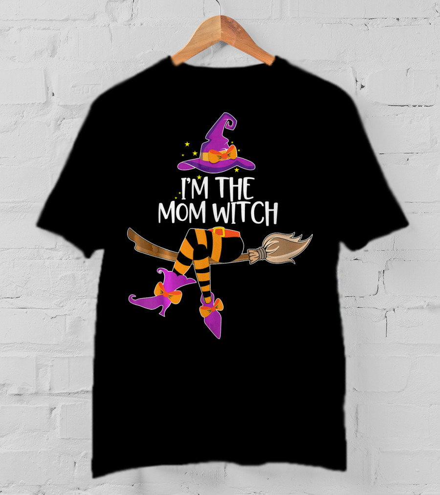 I’m The Mom Witch Halloween Matching Wizard Hat And Broomstick T-Shirt