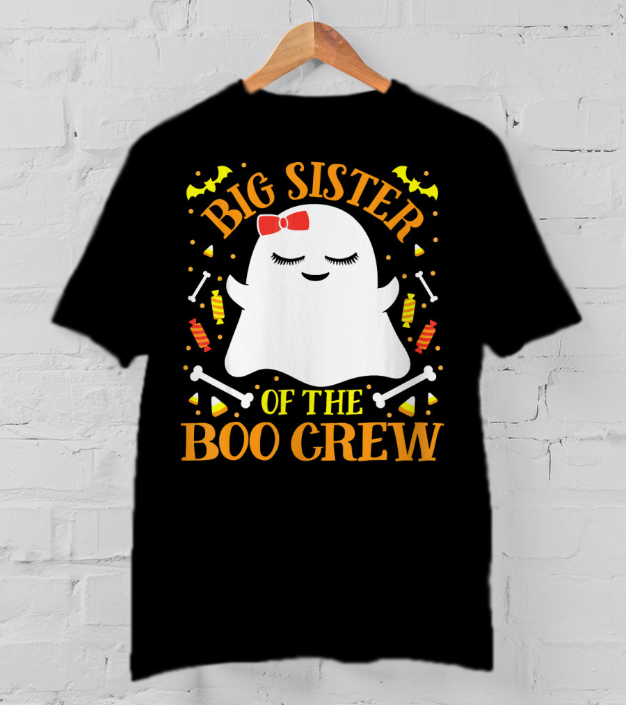 Big Sister Of The Boo Crew Ghost With Candy And Bones T-Shirt