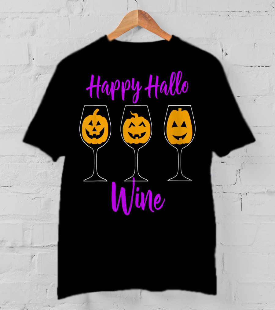 Happy Hallo Wine Funny Halloween Pumpkins In Wine Glasses T-Shirt