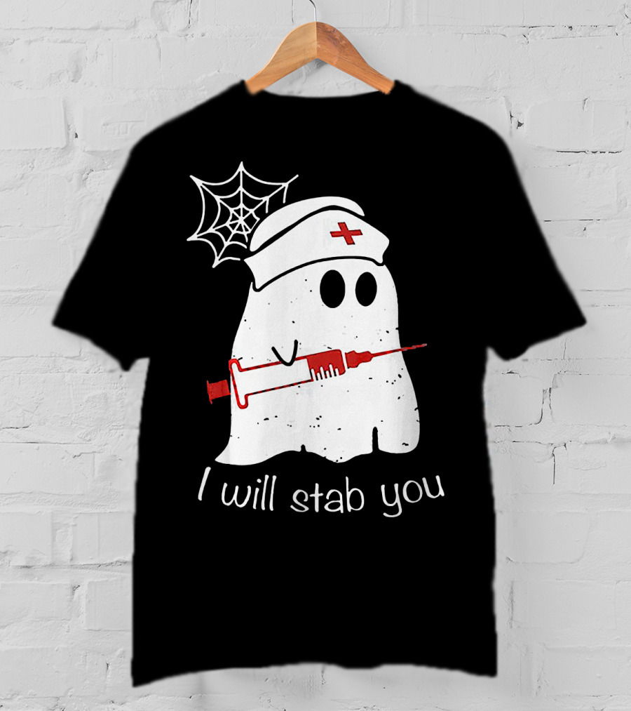 I Will Stab You Ghost Nurse Fun Halloween Syringe Spider Web T-Shirt