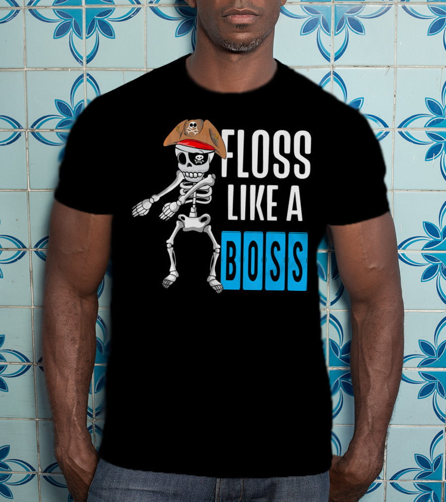 Floss Like A Boss Flossing Skele Pirate Hat Skeleton Dance T-Shirt