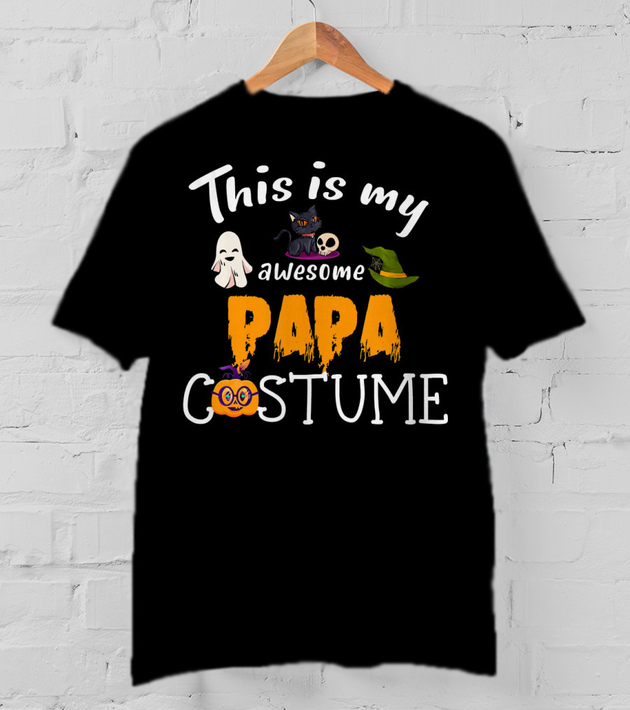 This Is My Awesome Papa Costume Halloween Dad Hat Ghost Pumpkin Cat Skull T-Shirt