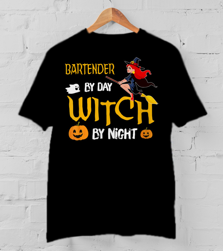 Bartender By Day Witch By Night Halloween Humor T-Shirt