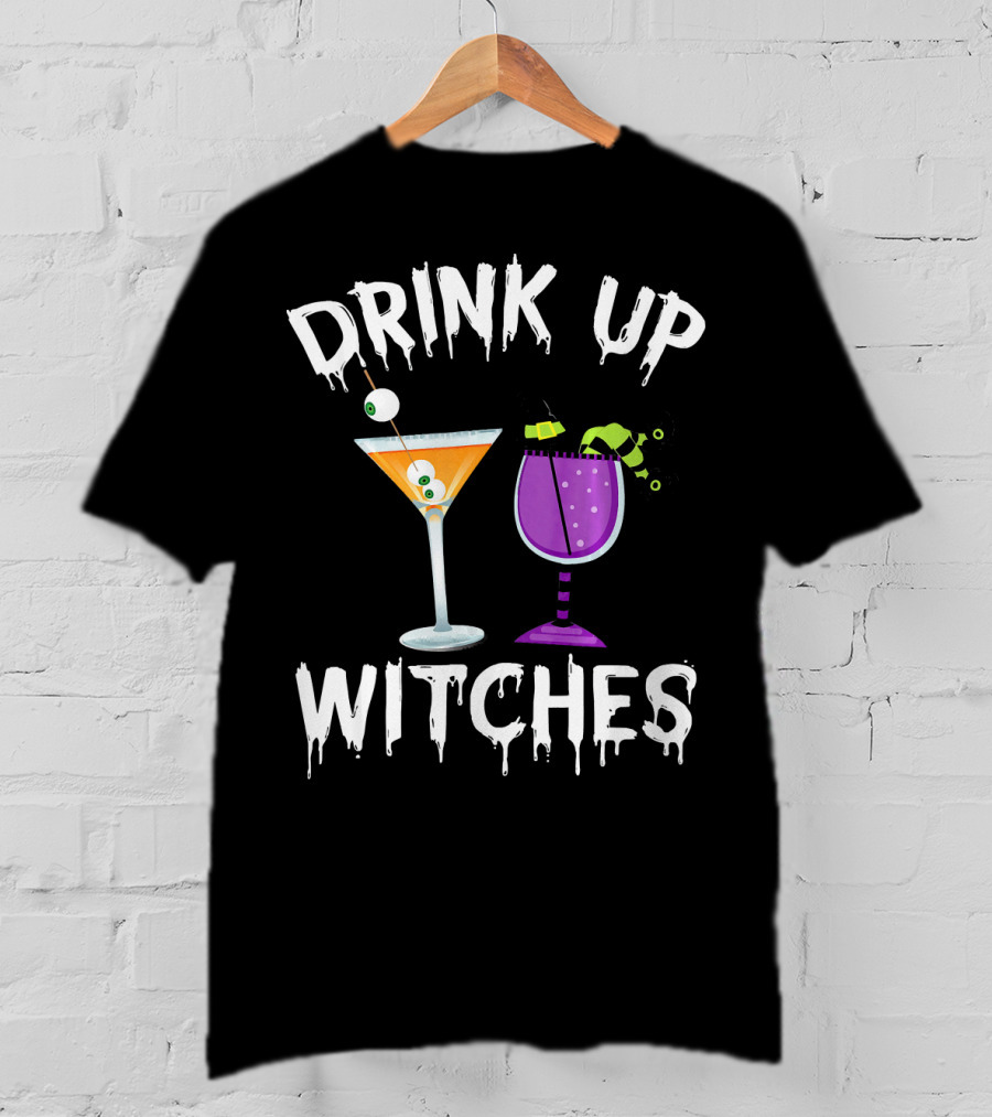 Drink Up Witches Funny Halloween Pun Cocktail Eyeball And Broomstick Drinks T-Shirt
