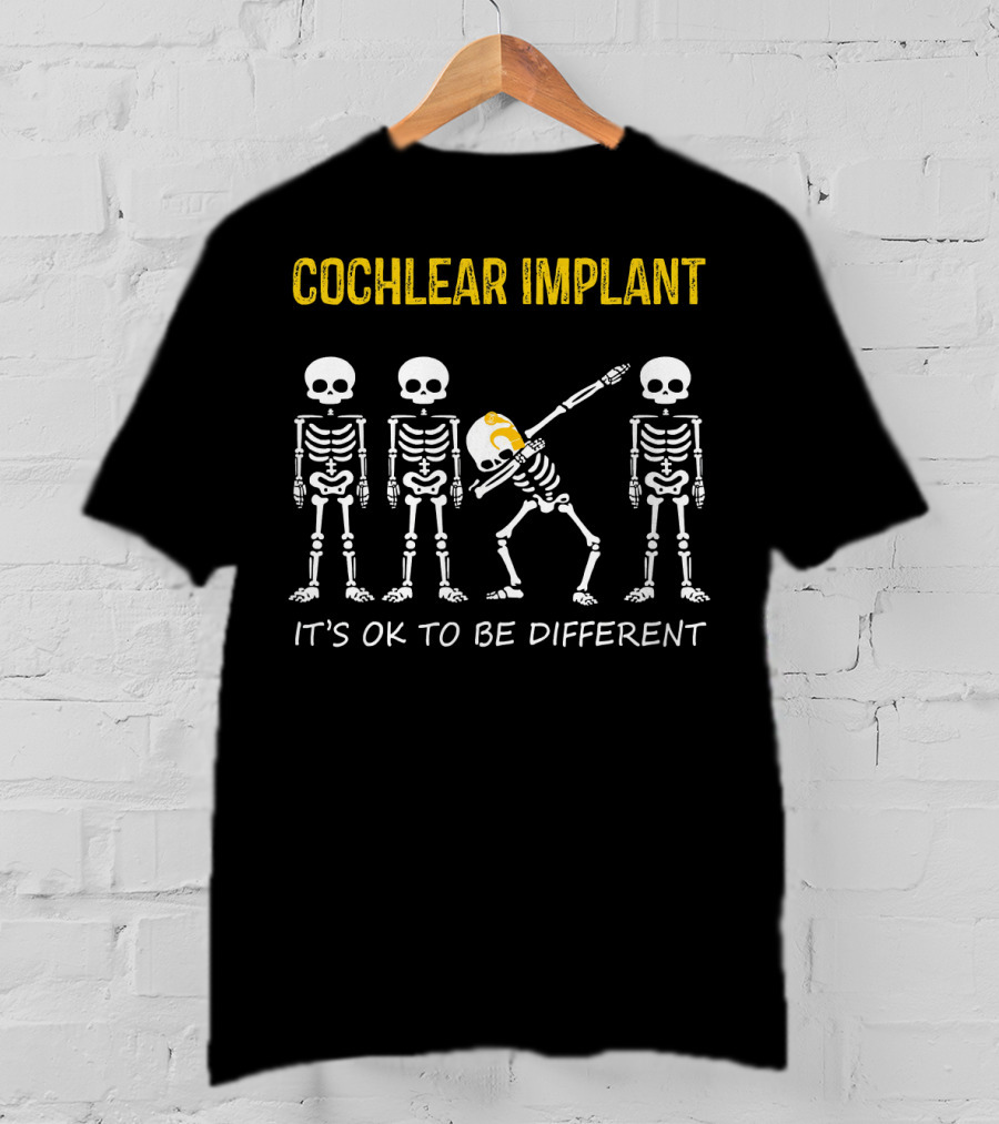 Cochlear Implant Dabbing Skeleton It's OK To Be Different T-Shirt