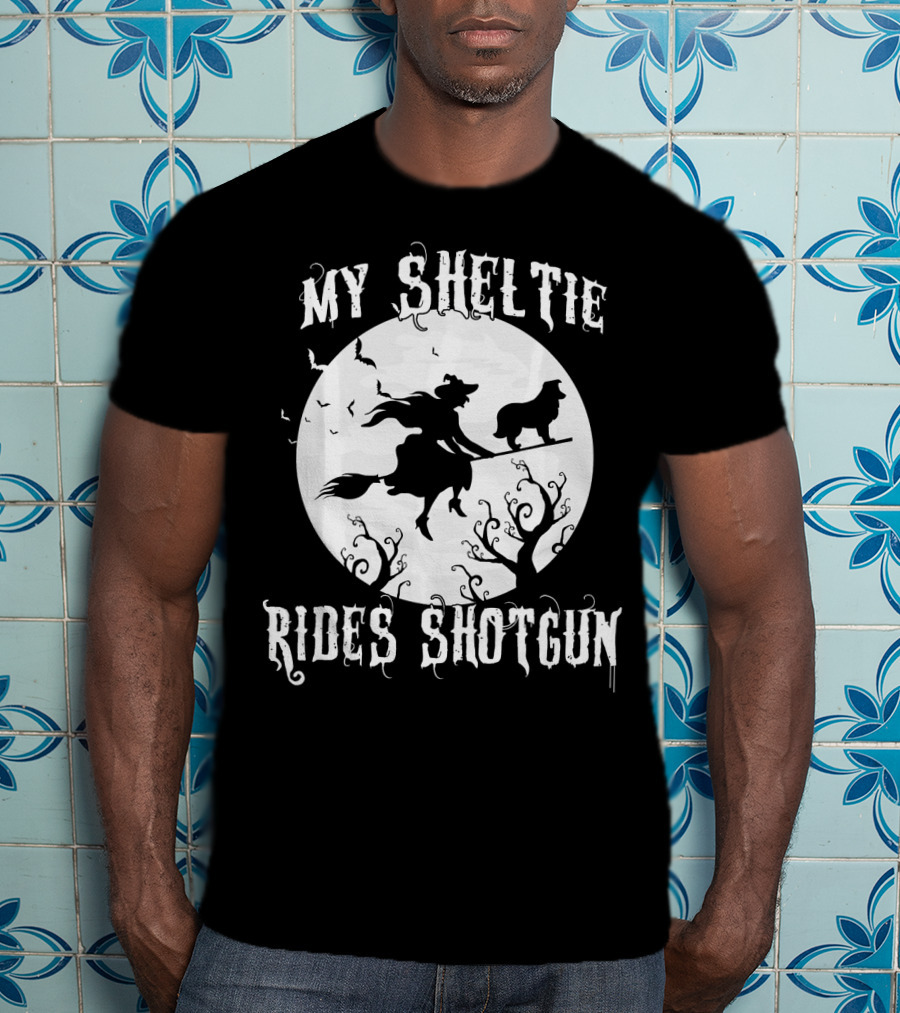 My Sheltie Rides Shotgun Halloween Witch Moon Scene T-Shirt