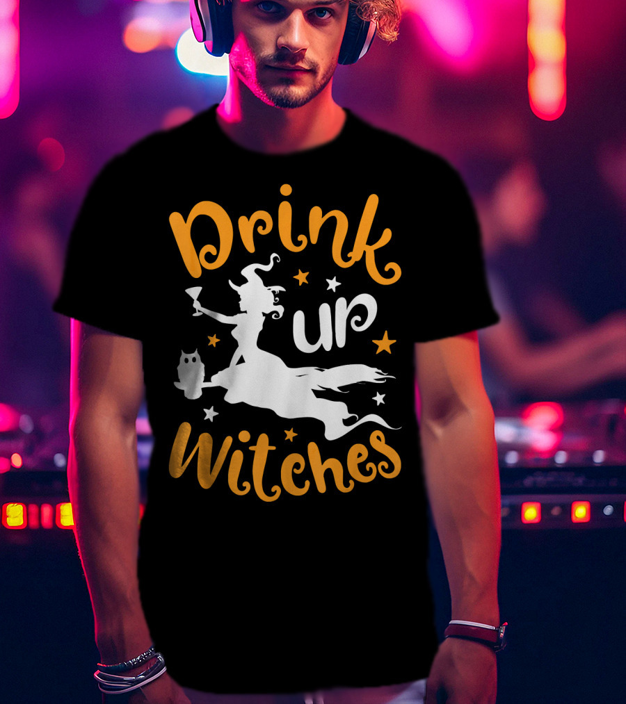 Drink Up Witches Halloween Witch Silhouette With Owl And Stars T-Shirt