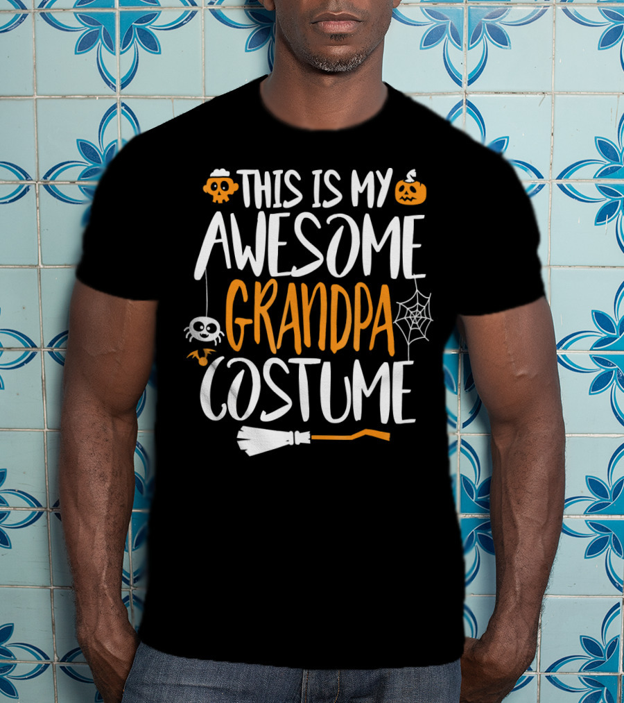 This Is My Awesome Grandpa Halloween Costume Pumpkin Spider Web Broomstick T-Shirt