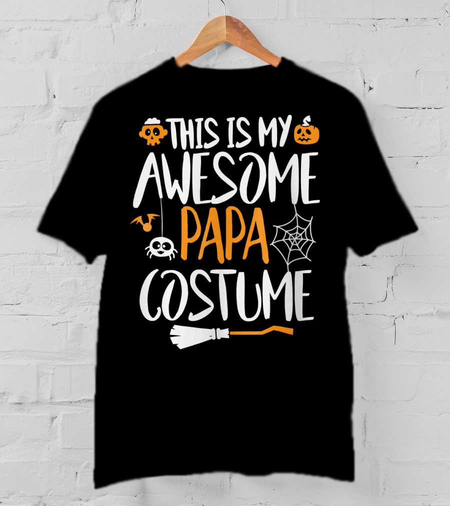 This Is My Awesome Papa Halloween Costume T-Shirt