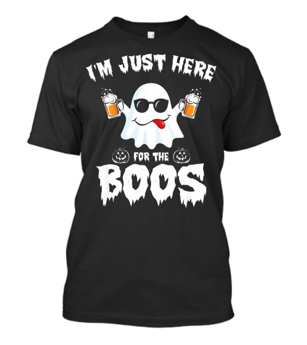 I'm Just Here For The Boos Ghost With Sunglasses And Beer Mugs T-Shirt
