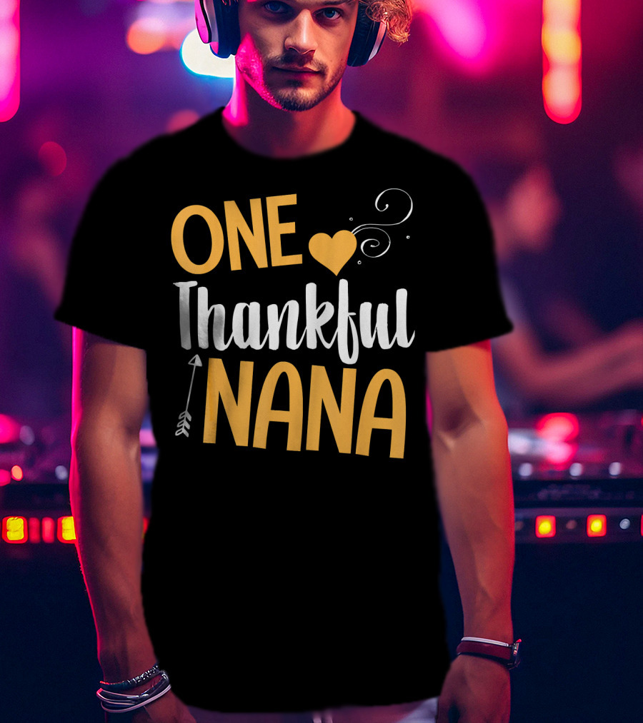 One Thankful Nana Heart Arrow Swirl T-Shirt
