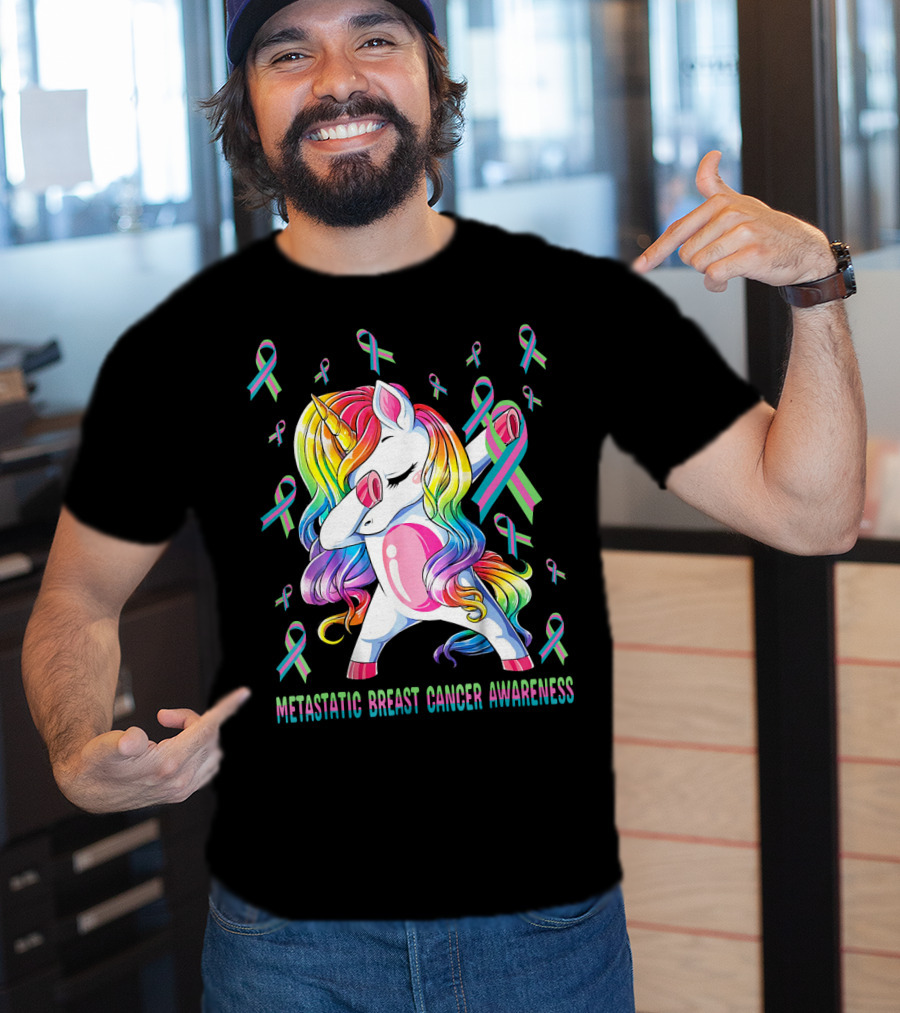 Metastatic Breast Cancer Awareness Unicorn Dabbing With Ribbons T-Shirt