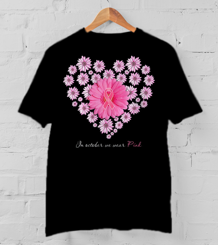 In October We Wear Pink Daisy Heart T-Shirt