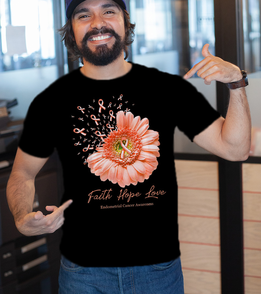 Faith Hope Love Endometrial Cancer Awareness Pink Ribbon Flower T-Shirt