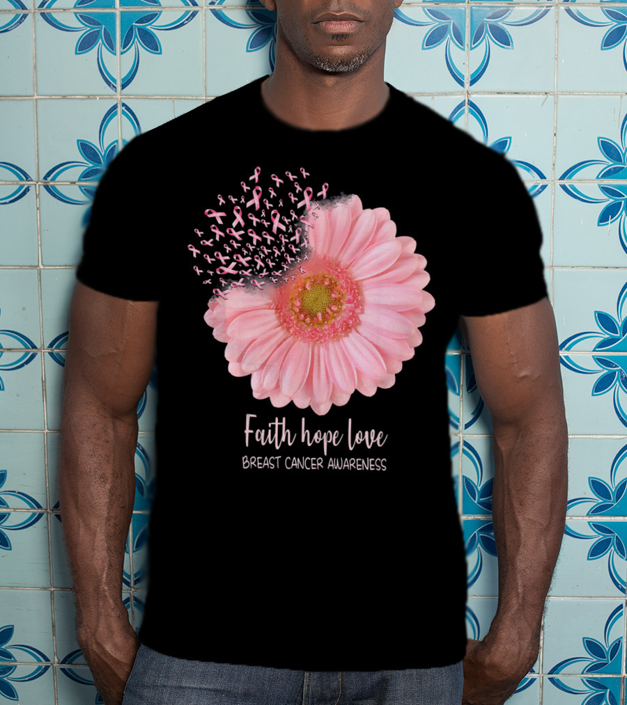 Faith Hope Love Breast Cancer Awareness Pink Sunflower T-Shirt