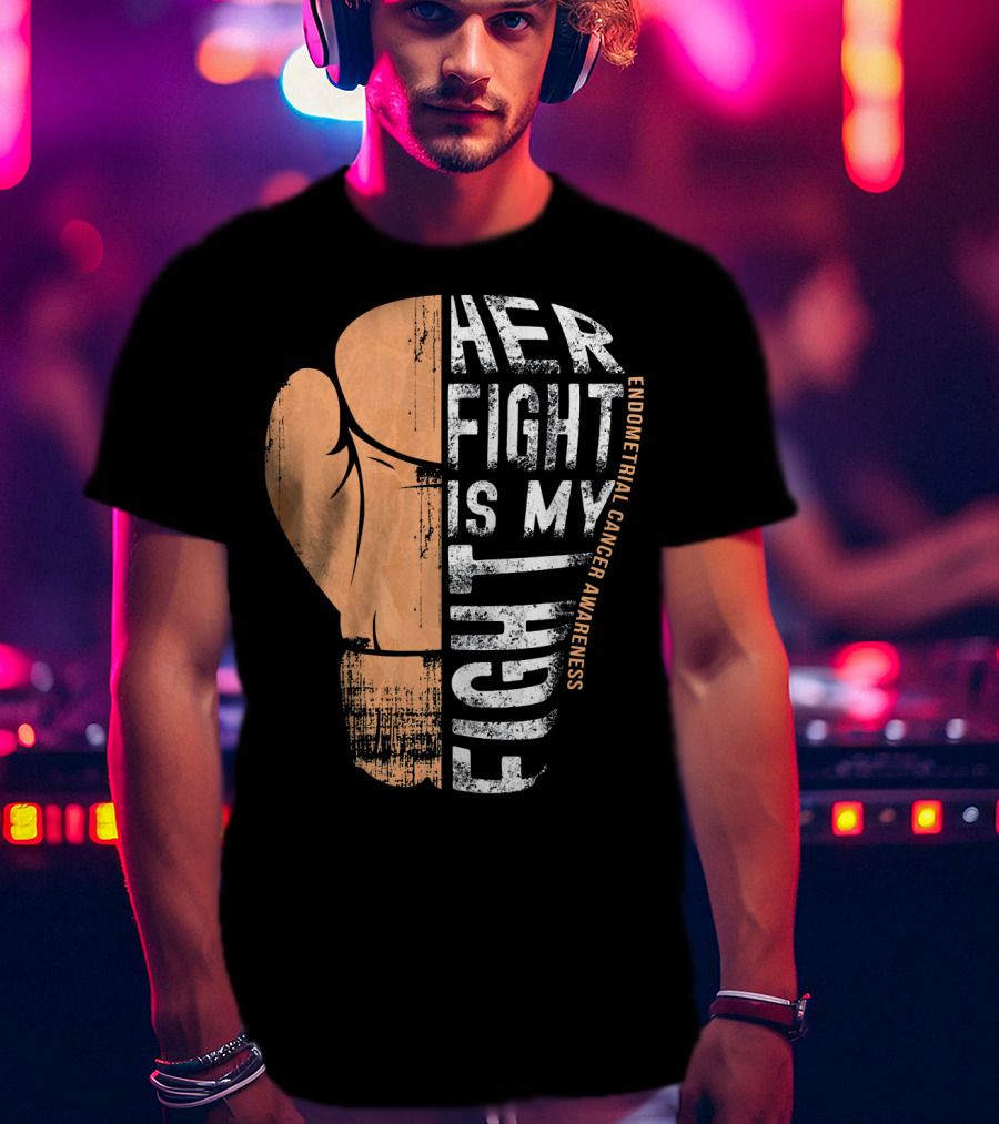 Endometrial Cancer Awareness Her Fight Is My Fight Boxing Glove T-Shirt