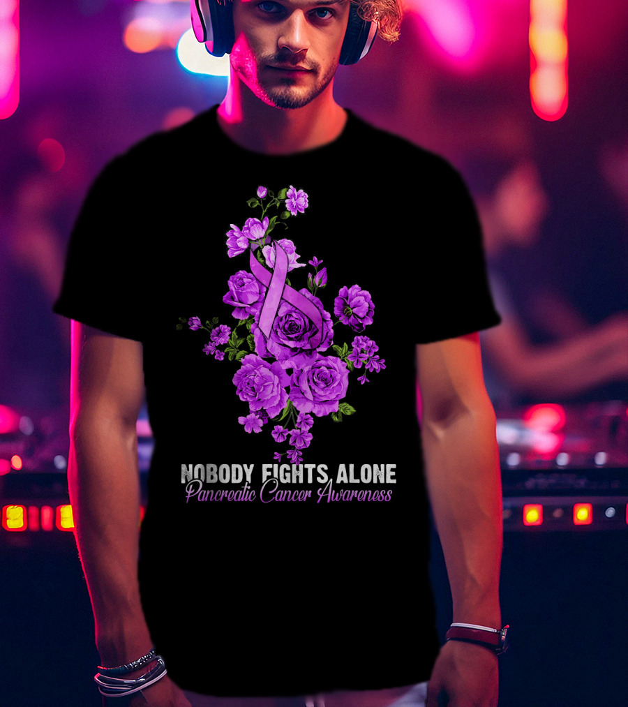 Nobody Fights Alone Pancreatic Cancer Awareness Flower T-Shirt