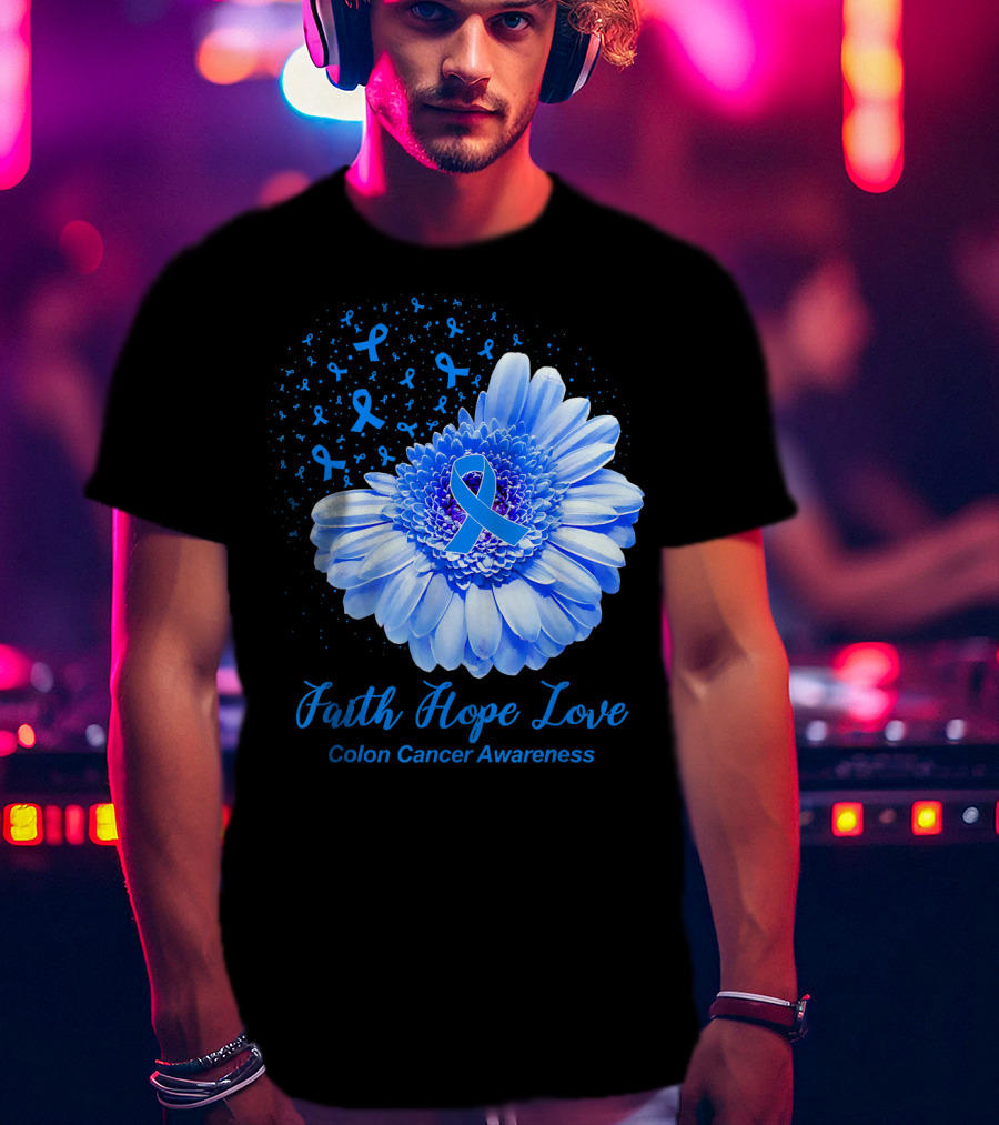 Faith Hope Love Colon Cancer Awareness Blue Ribbon Flower T-Shirt
