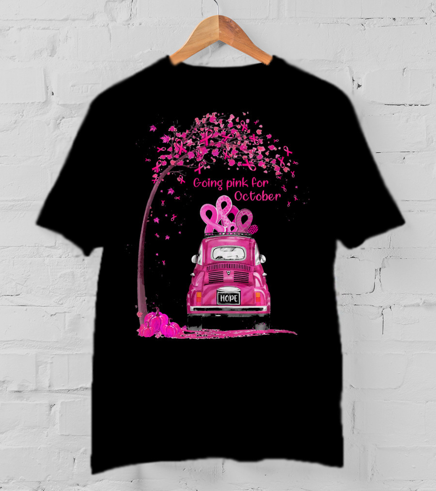 Going Pink For October Hope Breast Cancer Awareness Car And Ribbon Tree T-Shirt