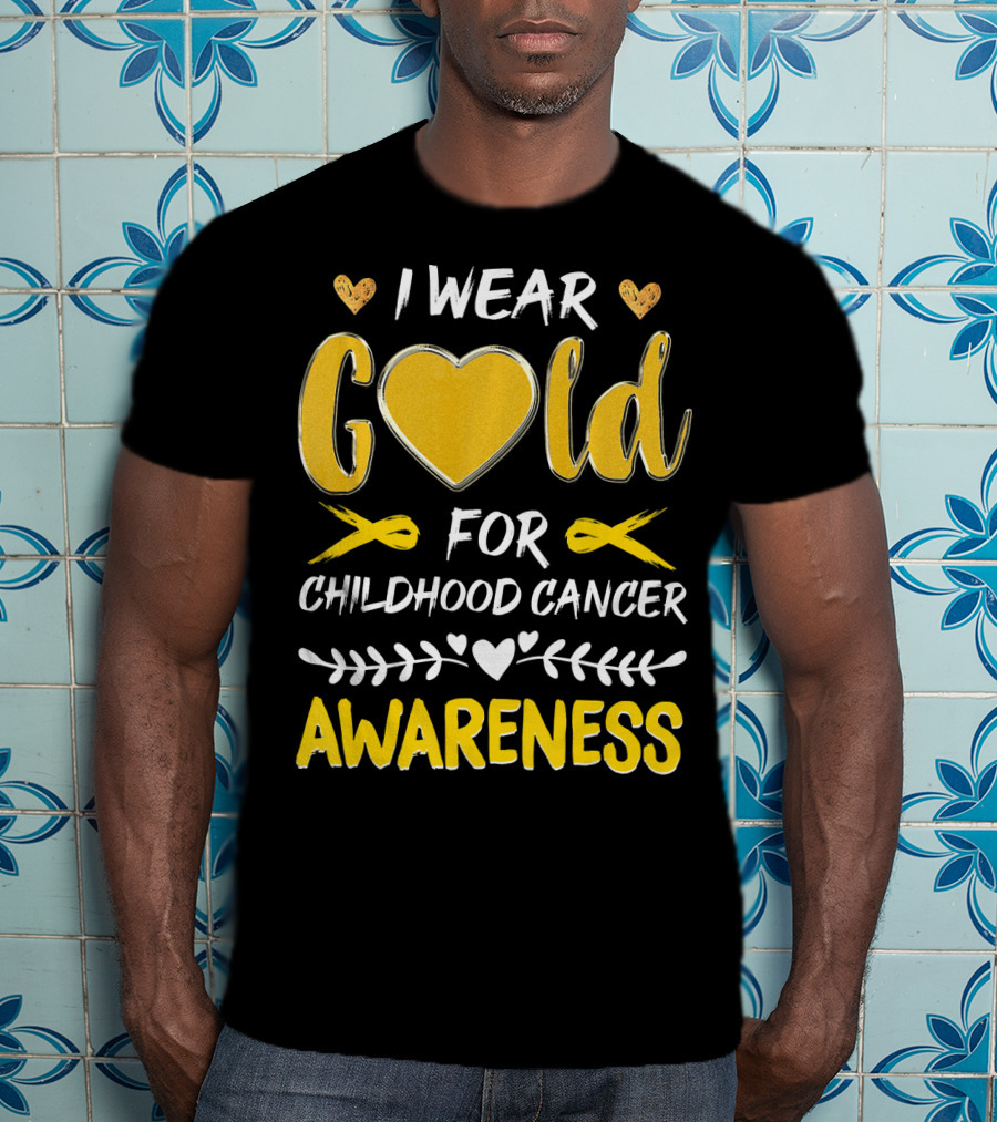 I Wear Gold Heart For Childhood Cancer Awareness T-Shirt