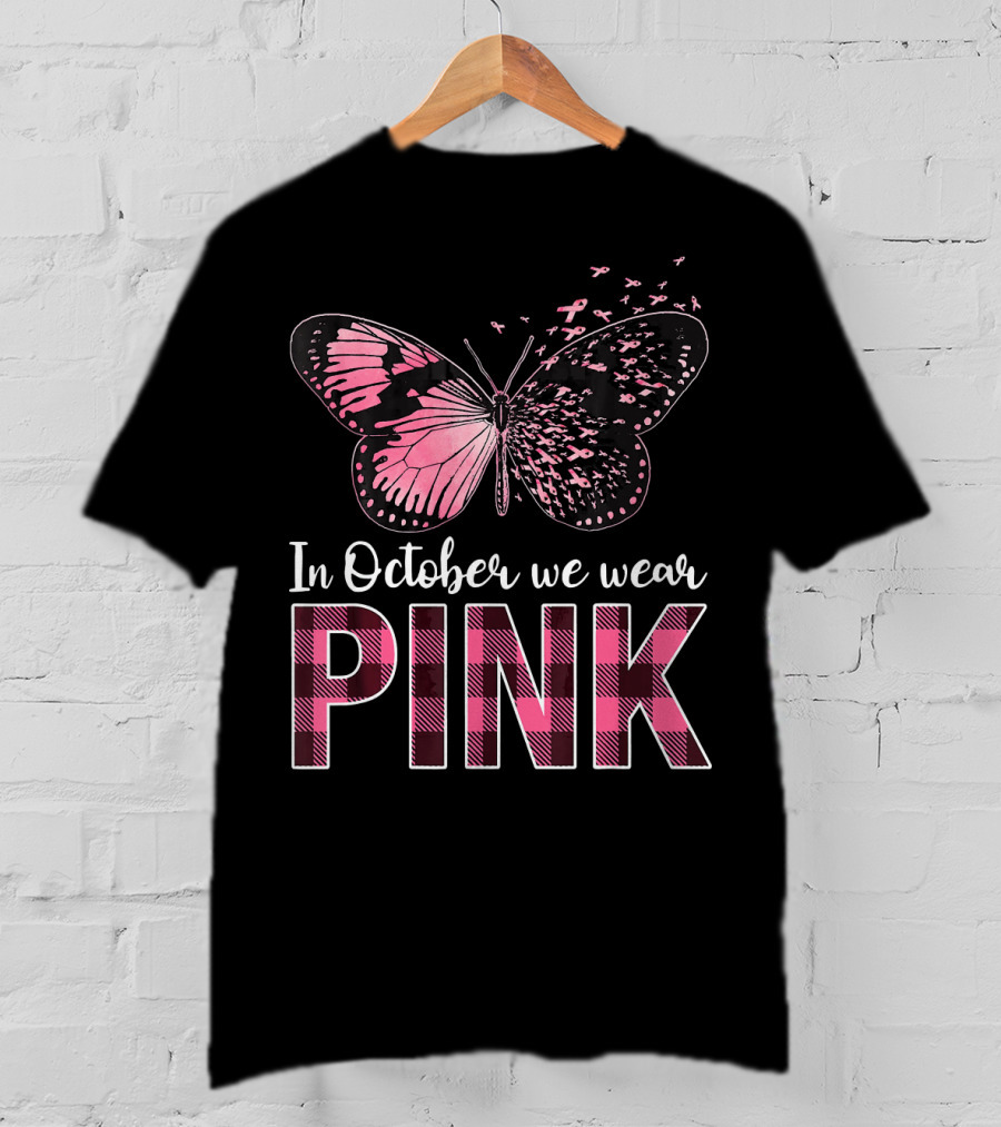 In October We Wear Pink Butterfly Breast Cancer Awareness T-Shirt