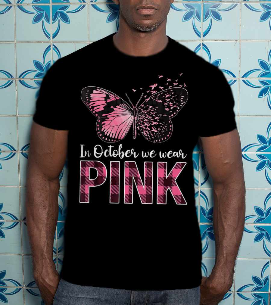 In October We Wear Pink Butterfly Breast Cancer Awareness T-Shirt