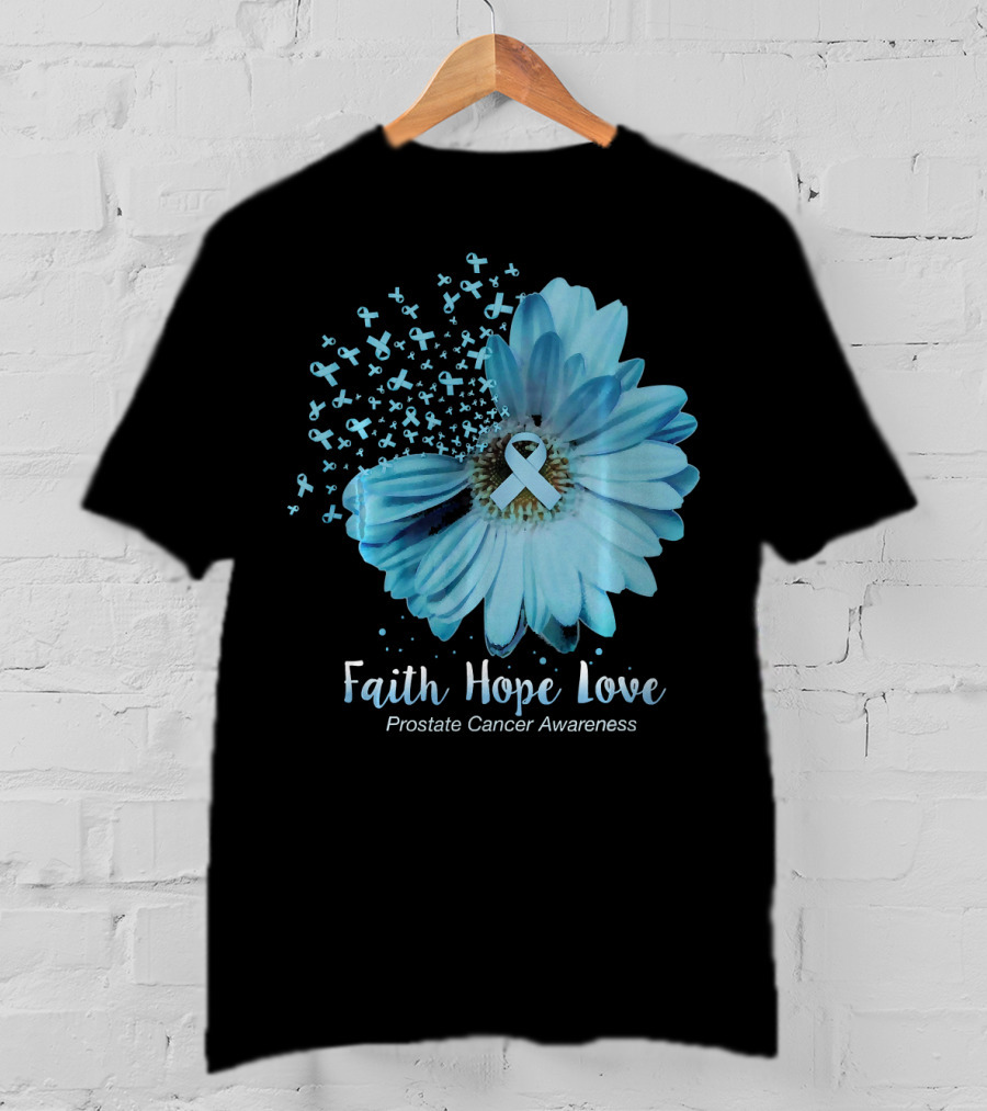 Faith Hope Love Prostate Cancer Awareness Blue Ribbon Flower T-Shirt