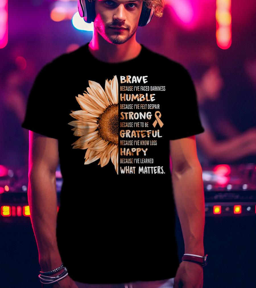 Brave Humble Strong Grateful Happy Sunflower Peach Ribbon Uterine Cancer T-Shirt