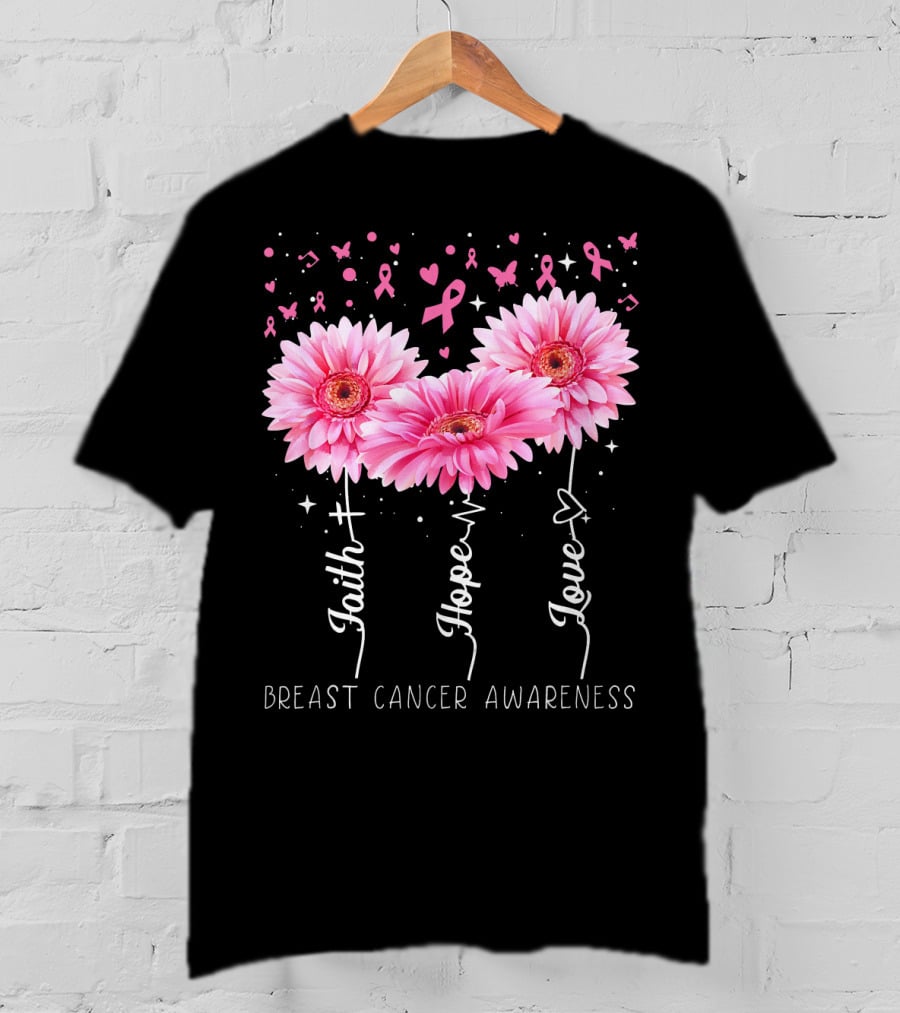Faith Hope Love Breast Cancer Awareness Cute Daisy T-Shirt